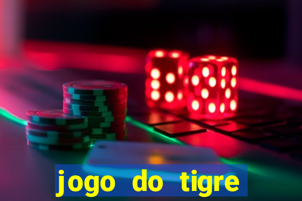 jogo do tigre falso dinheiro infinito