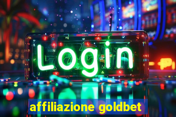 affiliazione goldbet