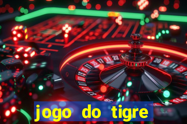 jogo do tigre deposito de 3 reais