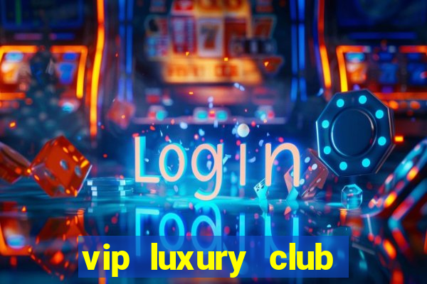 vip luxury club porto alegre