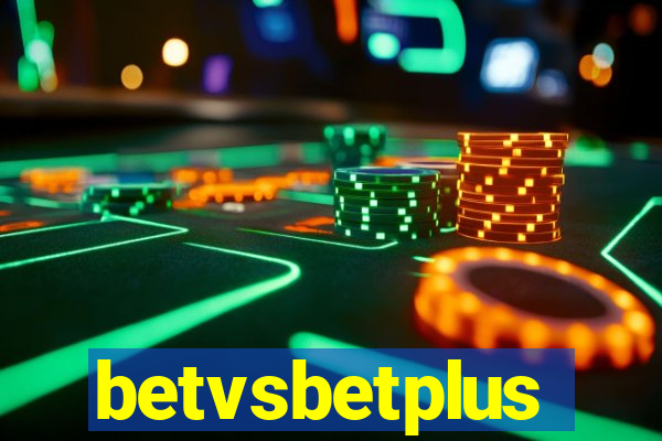 betvsbetplus