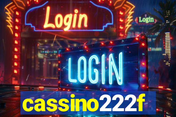 cassino222f