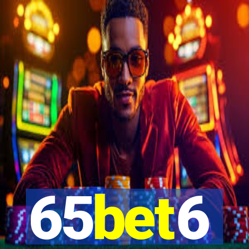 65bet6