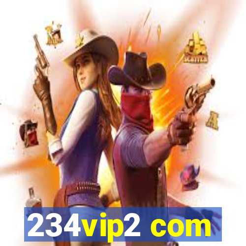 234vip2 com