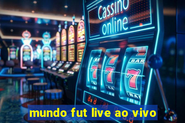 mundo fut live ao vivo