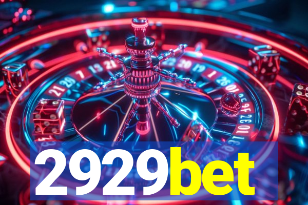 2929bet