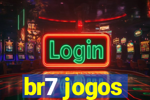 br7 jogos