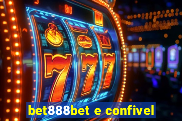 bet888bet e confivel