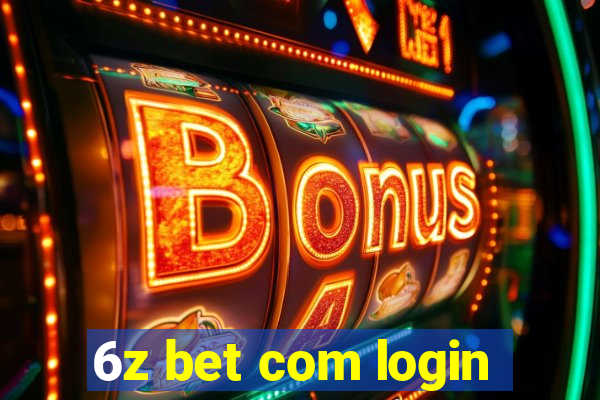 6z bet com login