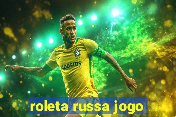 roleta russa jogo