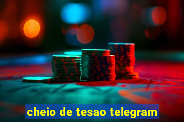 cheio de tesao telegram