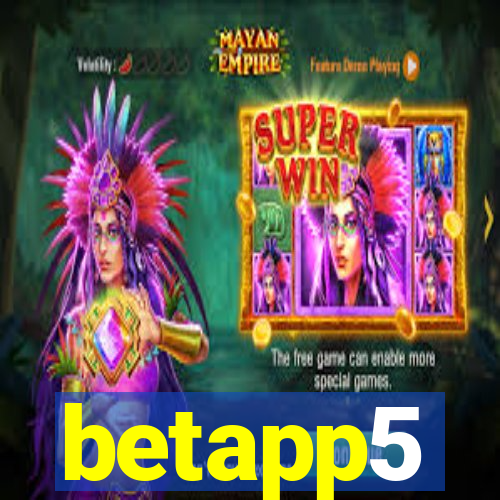 betapp5