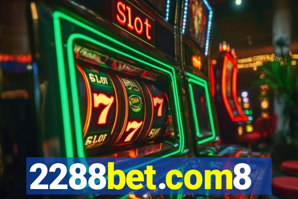 2288bet.com8