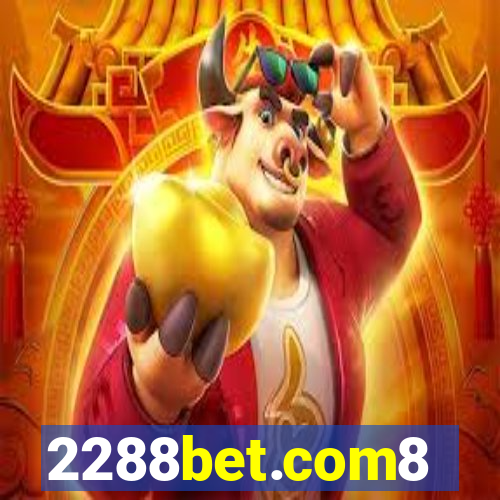 2288bet.com8