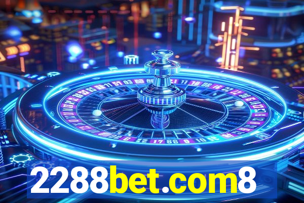 2288bet.com8