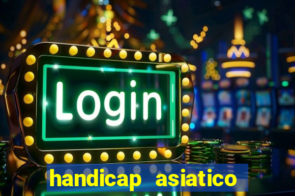 handicap asiatico 0.0 -0.5 bet365