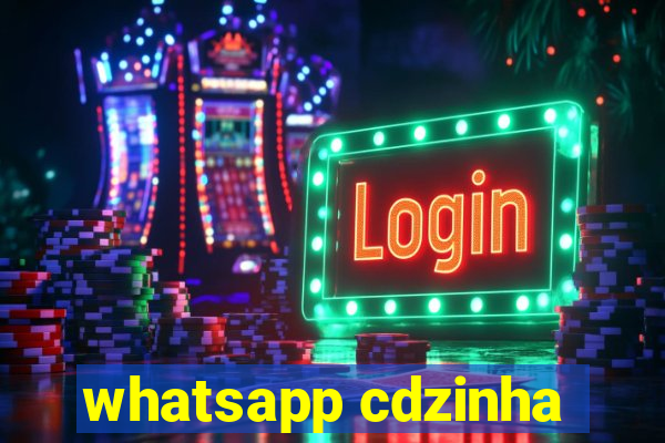 whatsapp cdzinha