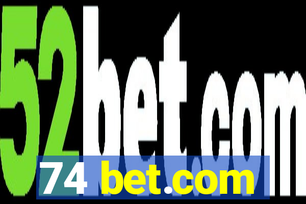 74 bet.com