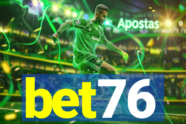 bet76