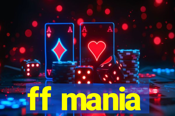 ff mania