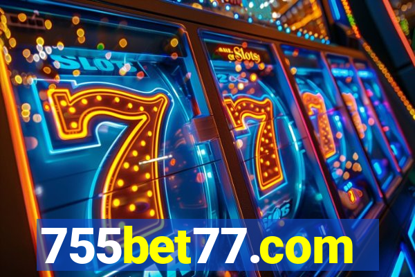 755bet77.com