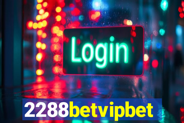 2288betvipbet