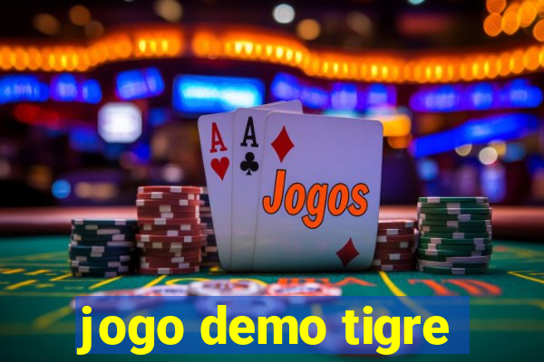 jogo demo tigre