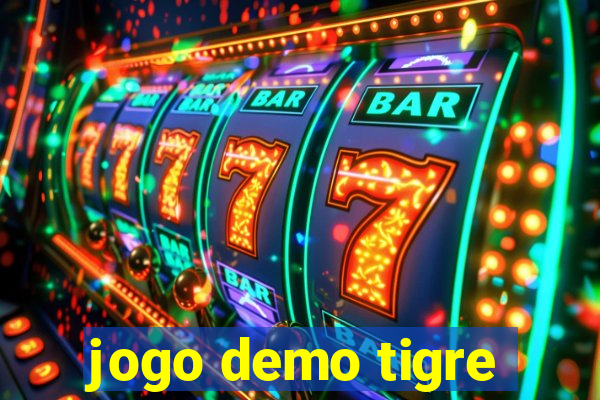 jogo demo tigre