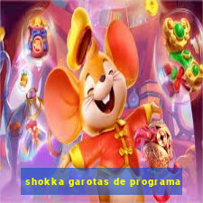 shokka garotas de programa