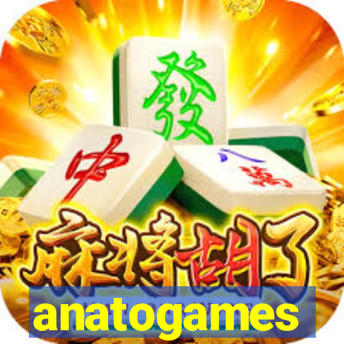 anatogames