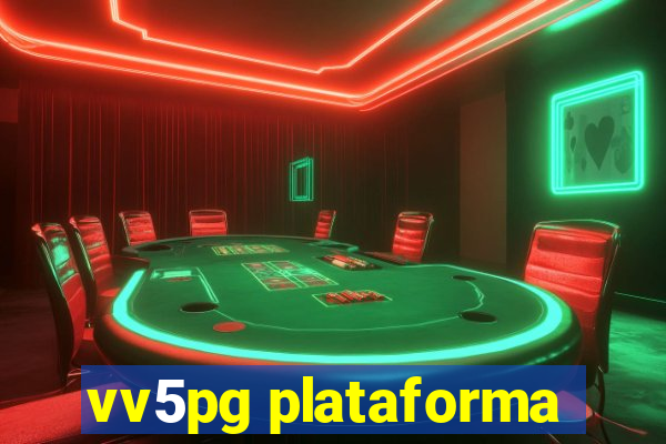 vv5pg plataforma