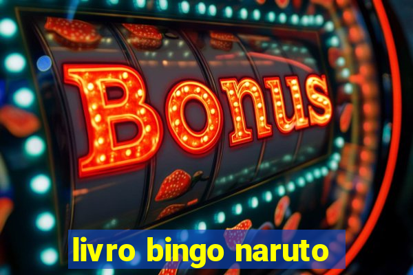 livro bingo naruto