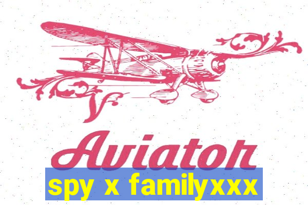 spy x familyxxx