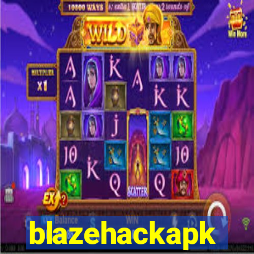 blazehackapk