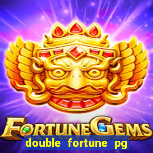 double fortune pg soft demo