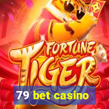 79 bet casino