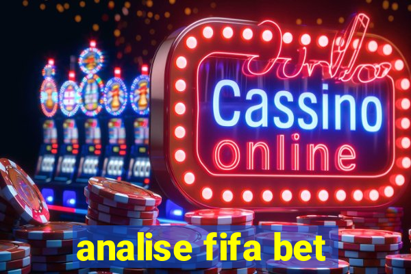 analise fifa bet