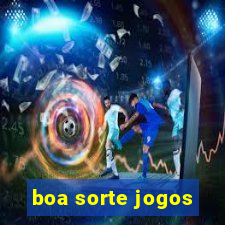 boa sorte jogos