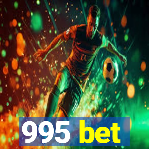 995 bet