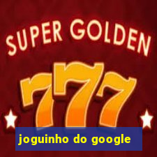 joguinho do google