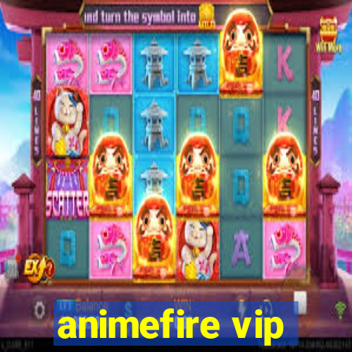 animefire vip