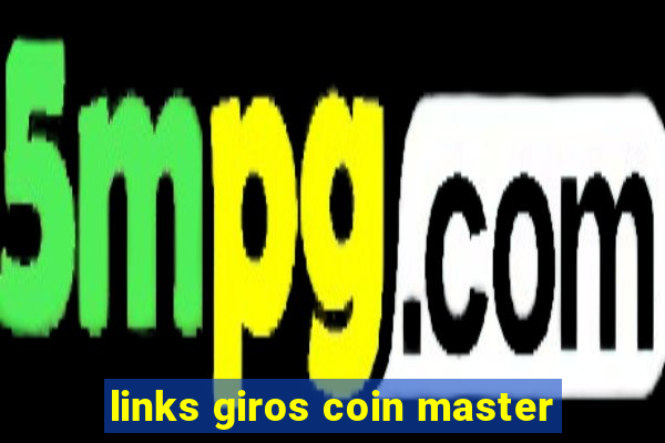 links giros coin master