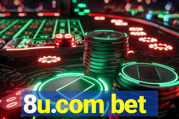 8u.com bet