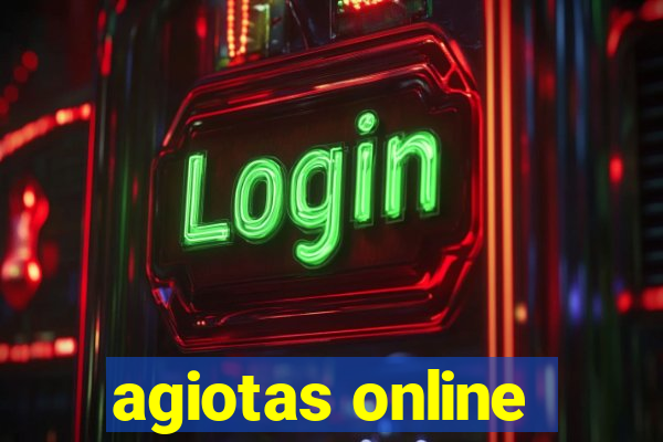 agiotas online