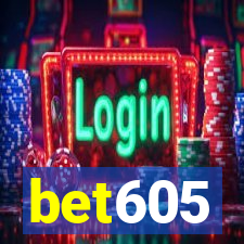 bet605