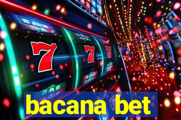 bacana bet