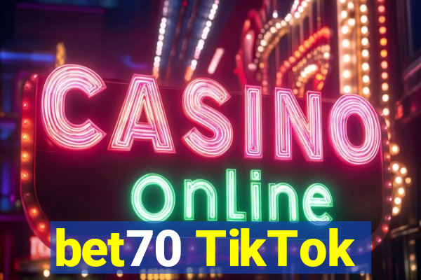 bet70 TikTok