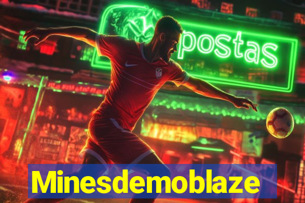 Minesdemoblaze