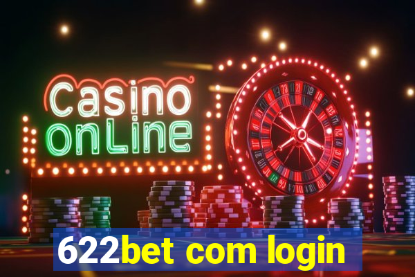 622bet com login