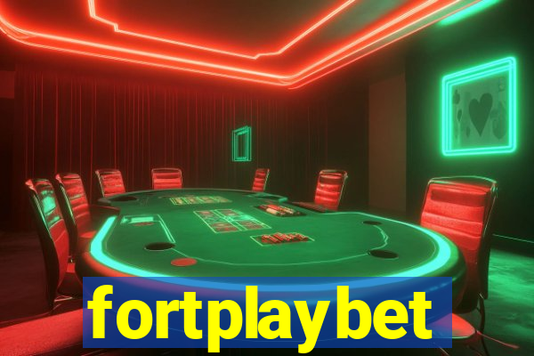 fortplaybet